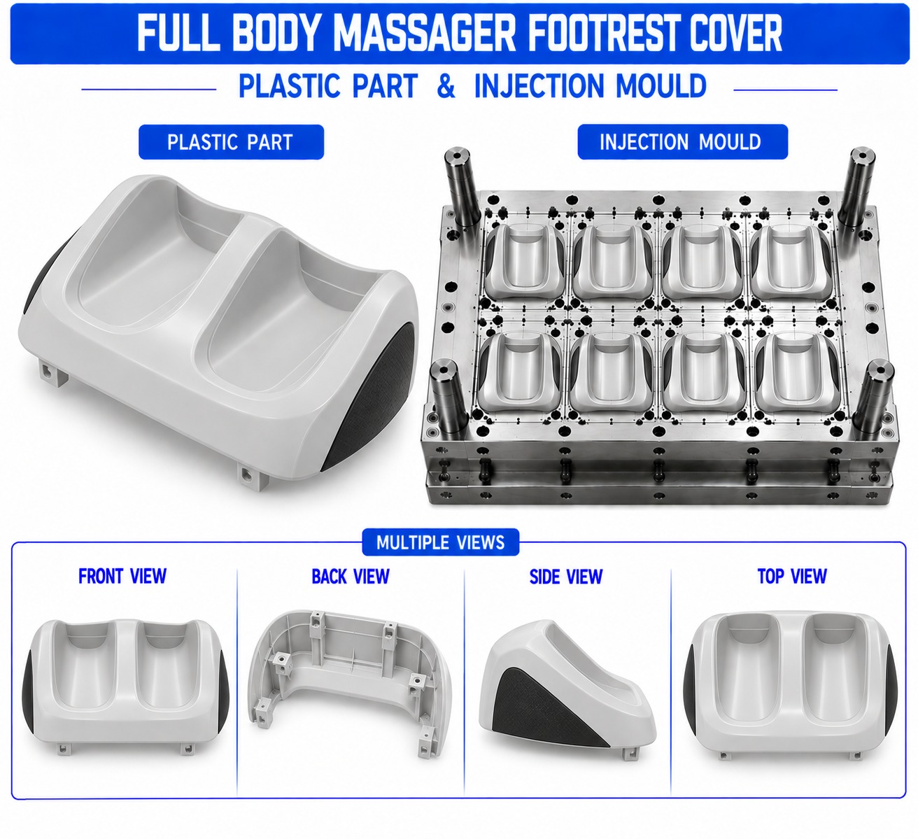 Full Body Massager Plastic Footrest Cover Mould and Moulding Services